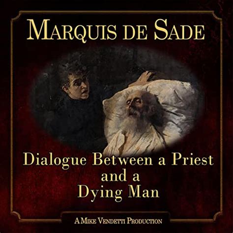 Dialogue Between A Priest And A Dying Man