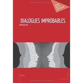 Dialogues improbables