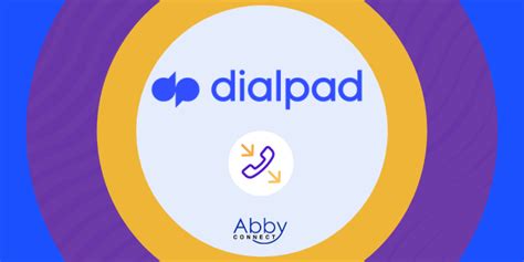 Dialpad Call Forwarding Instructions - Abby Connect