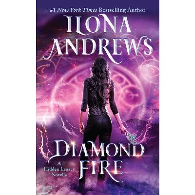 Diamond Fire (Hidden Legacy #4) By : Ilona Andrews