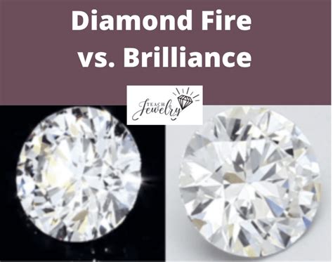 Diamond Fire vs. Brilliance: Key Differences