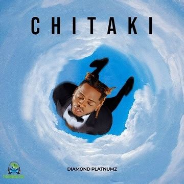 Diamond Platnumz - Chitaki (Mp3 Download) — …