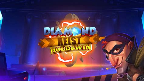 Diamond heist slot