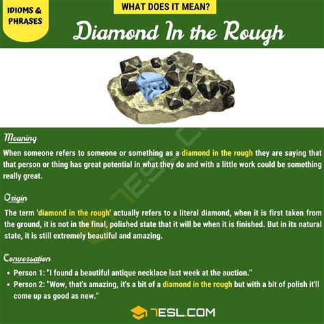 Diamond in the rough, a - Idioms by The Free Dictionary