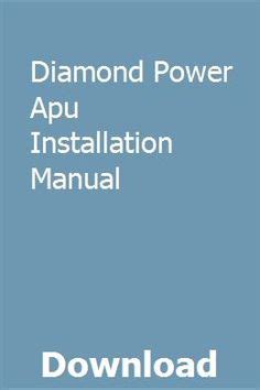 Diamond power apu service manual sy8100. - Small engine service vol 1 ed 17 small air cooled engines service manual.
