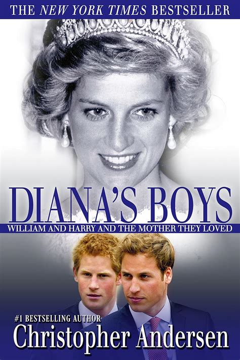 Full Download Dianas Boys William And Harry And The Mother They Loved By Christopher Andersen