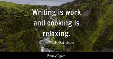 Diane Mott Davidson Quotes - BrainyQuote