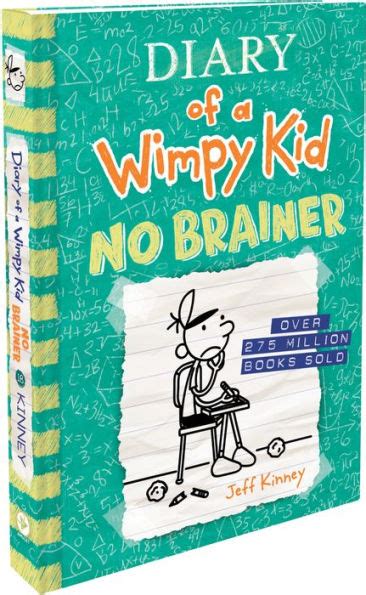 In No Brainer, book 18 of the Diary of a Wimpy Kid series from #1 international bestselling author Jeff Kinney, it's up to Greg to save his crumbling school before it's shuttered for good. Up until now, middle school hasn't exactly been a joyride for Greg Heffley. So when the town threatens to close the crumbling building, he's not too broken up about it..
