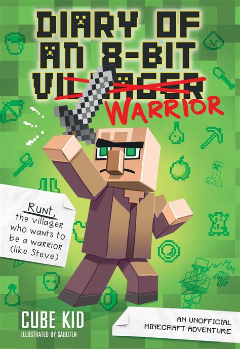 Diary of an 8-Bit Warrior: An Unofficial Minecraft Adventure - Goodreads