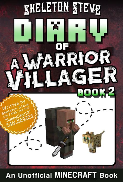 Full Download Diary Of A Minecraft Warrior Villager  Book 2 Unofficial Minecraft Books For Kids Teens  Nerds  Adventure Fan Fiction Diary Series Skeleton Steve   The Warrior Villager Adventure By Skeleton Steve