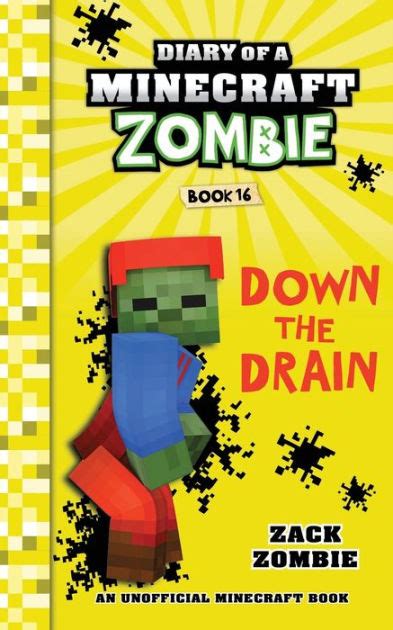 Read Diary Of A Minecraft Zombie Book 16 Down The Drain By Zack Zombie