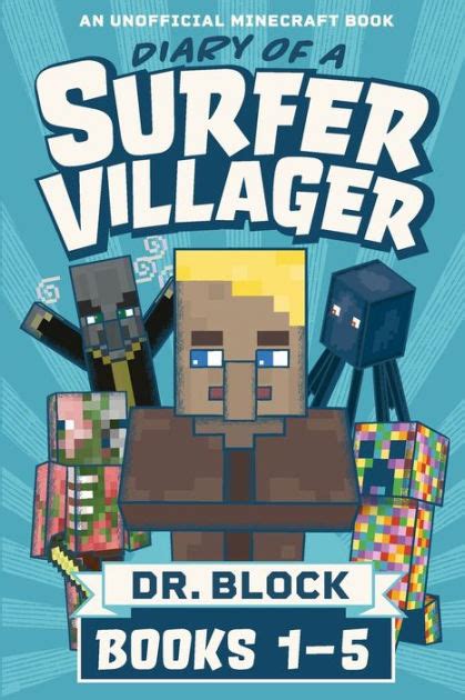 Download Diary Of A Surfer Villager Book 14 An Unofficial Minecraft Book For Kids By Dr Block