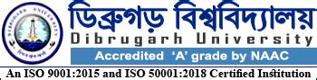 Dibrugarh University Eligibility, Courses, Fees, Results