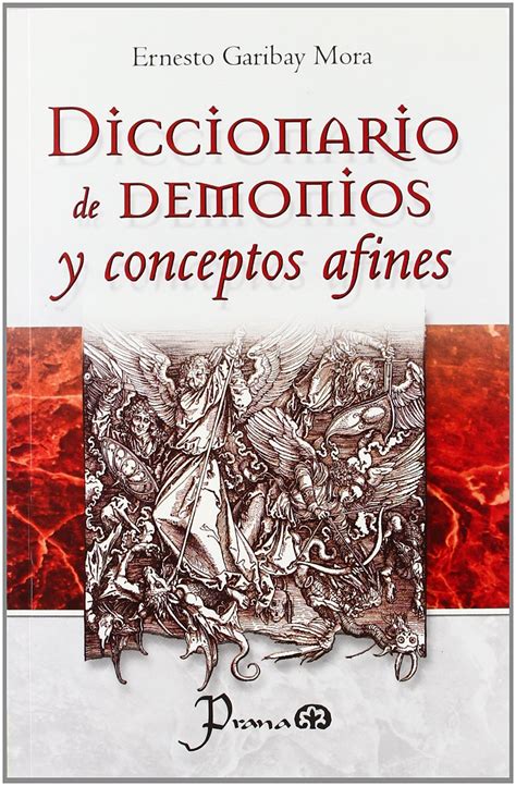 Diccionario de demonios y conceptos afines. - How to be popular compete guide.