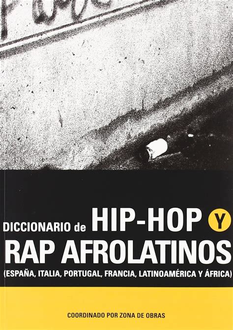 Diccionario de hip hop y rap afrolatinos. - René matthes, geboren am 20. mai 1897.