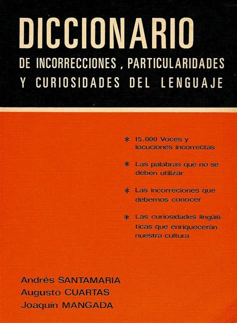 Diccionario de incorrecciones, particularidades y curiosidades del lenguaje. - Solutions manuel java concepts cay horstmann.