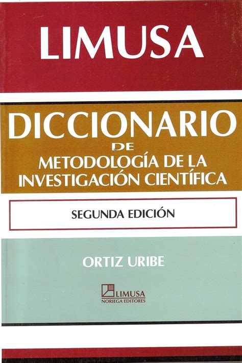 Diccionario de metodologia de la investigacion cientifica/methodology dictionary of scientific investigation. - July 1914 countdown to war sean mcmeekin.