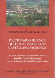 Diccionario enciclopédico quechua castellano del mundo andino. - Weaving a program literate programming in web.