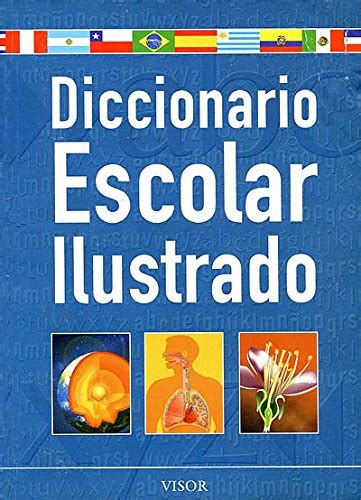 Diccionario escolar ilustrado /  illustrated student dictionary (biblioteca escolar visor / visro student library). - Manuale dell'utente di onkyo dv sp404.