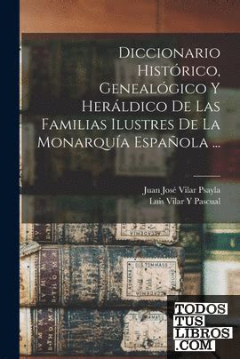Diccionario histórico, genealógico y heráldico de las familias ilustres de la monarquía española. - Honda 400ex manual cam chain tensioner.