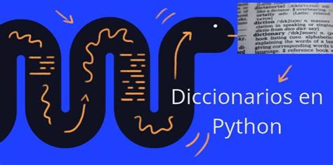 Diccionarios en Python - Cursos de Programación de 0 a Experto ...