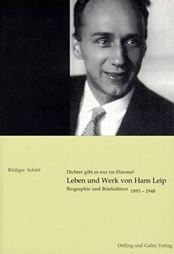 Dichter gibt es nur im himmel: leben und werk von hans leip; biographie und briefedition 1893   1948. - Wanderungen in der umgebung von greiz.