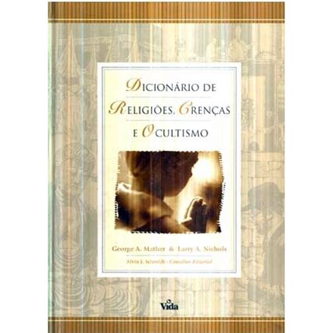 Dicionário de religiões, crenças e ocultismo. - 1992 lexus ls 400 owners manual original.