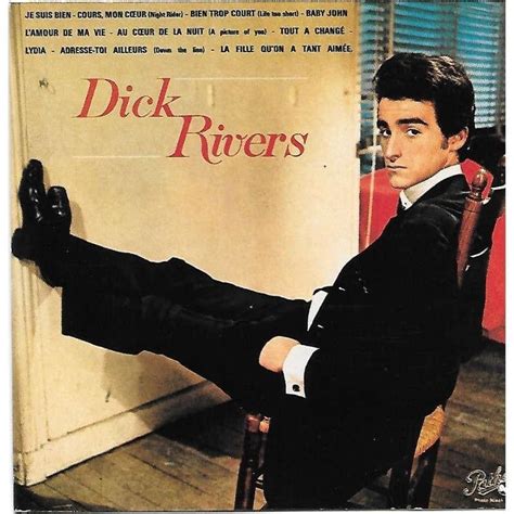 Dick Rivers Lyrics, Songs, and Albums Genius