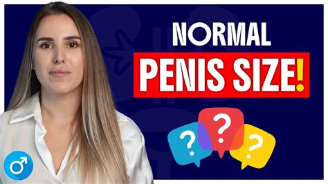 Dick normal.  It also outlines some possible symptoms of poor Penis-Size Study...
