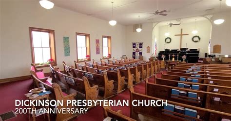 Dickinson Presbyterian Church - Come Visit Us