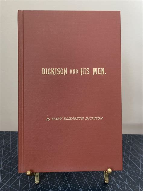 Dickison and His Men; Reminiscences of the War in Florida