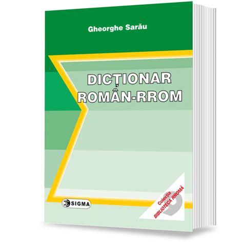 Dictionar roman rom. .  ...