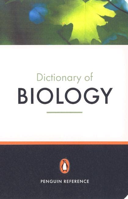 Dictionary of biology the penguin tenth edition penguin reference. - Tysia̧c dziewiȩćset czterdzieści czwarty kielecczyzna w walce o lepsze jutro..