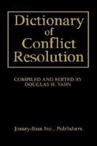 Dictionary of conflict resolution by douglas h yarn. - Atlas rysunków do wykładu z techniki wytwarzania w zakresie obróbki ubytkowej.