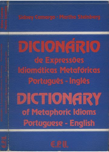 Dictionary of metaphoric idioms portuguese   english. - Grenzen, karten, geometer im 17. und 18. jahrhundert am niederrhein.