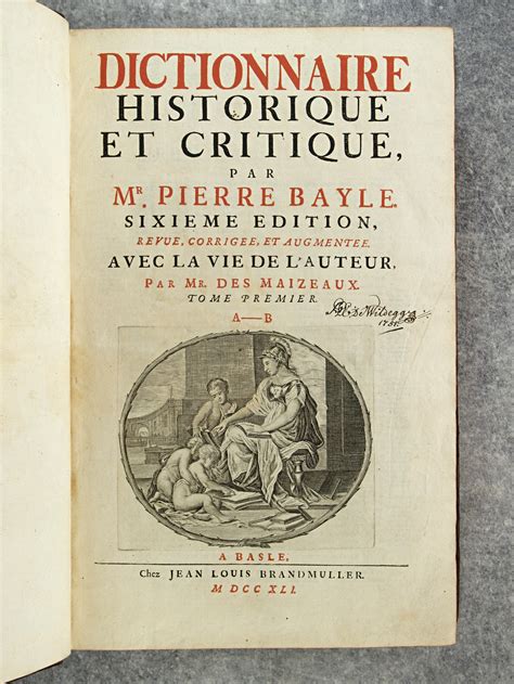 Dictionnaire Historique Et Critique de Pierre Bayle, Vol. 6: Dr.-F (Classic Reprint)