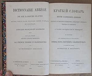 Dictionnaire abrégé de six langues slaves. - Institutionen des musiklebens in europa: konzertwesen u. musiktheater.