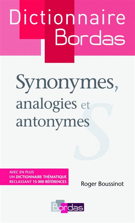 Dictionnaire bordas des synonymes, analogies et antonymes. - The grade system for rating clinical guidelines.