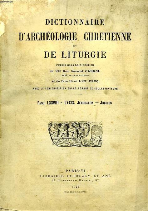 Dictionnaire d'archéologie chrétienne et de liturgie. - Ali baba y los cuarenta ladrones.