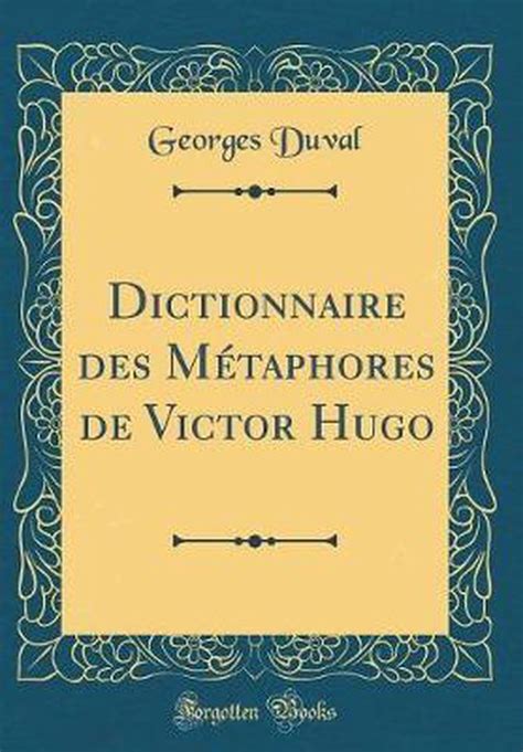 Dictionnaire des métaphores de victor hugo. - Régimen jurídico-institucional municipal en la provincia de mendoza.
