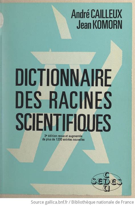 Dictionnaire des racines scientifique [par] andré cailleux et jean komorn. - Suzuki fueraborda manual del propietario df140.