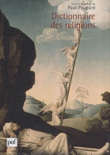 Dictionnaire des religions : Coffret en 2 volumes