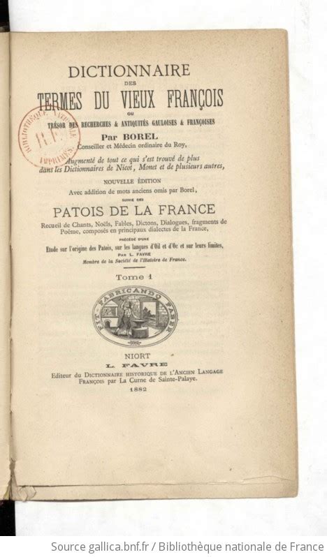 Dictionnaire des termes du vieux françois. - La ricchezza di hubert howe bancroft.