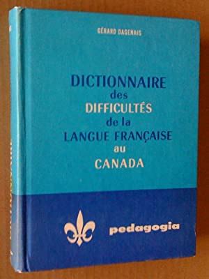 Dictionnaire général de la langue française au canada. - Sozial- und ideengeschichte der schule für geistigbehinderte im 20. jahrhundert.