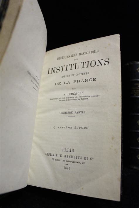 Dictionnaire historique des institutions, moeurs et coutumes de la france. - 1988 novels book guide by books llc.