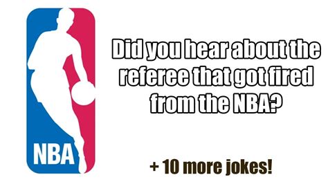 Did you hear about the referee that got fired from the NBA ... - IMDb