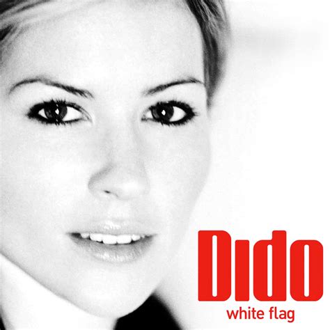 Dido white flag. Listen to Life for Rent by Dido on Apple Music. 2003. 12 Songs. Duration: 52 minutes. Listen to Life for Rent by Dido on Apple Music. 2003. 12 Songs. Duration: ... White Flag. Dido. More By Dido No Angel. 1999. Greatest Hits (Deluxe Edition) 2013. Life for Rent. 2003. Life for Rent / No Angel. 