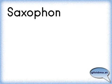 Die 32 Besten Zitate Und Sprüche über Das "Saxophon"