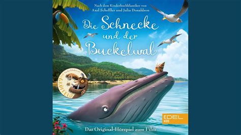 Die Schnecke Und Der Buckelwal - YouTube