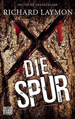 Die Spur Roman By Richard Laymon